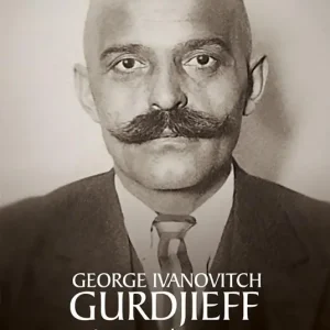 Soddisfatti O Rimborsati Gurdjieff. Anatomia di un mito