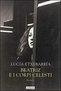 Soddisfatti O Rimborsati Beatriz e i corpi celesti