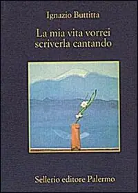 La mia vita vorrei scriverla cantando Compra Oggi Stesso
