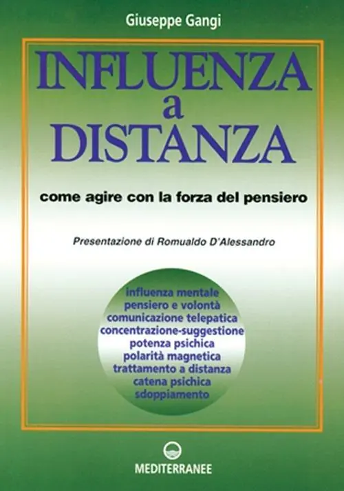 Influenza a distanza. Come agire con la forza del pensiero Prezzo Di Fabbrica