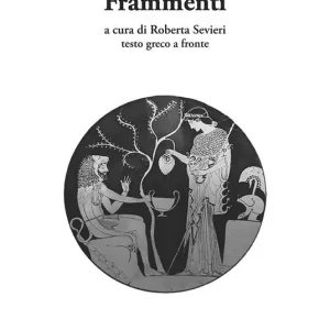 Frammenti. Testo greco a fronte Offerta Limitata