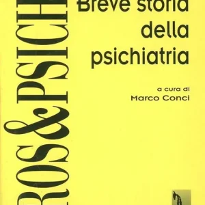 Solo Oggi Breve storia della psichiatria