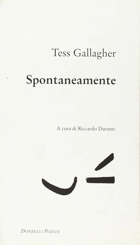 Novità Spontaneamente. Testo inglese a fronte