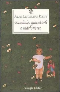 Spedito Oggi Bambole, giocattoli e marionette. Testo tedesco e francese a fronte