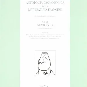 Scelto Dai Clienti Antologia cronologica della letteratura francese. Vol. 6 Novecento