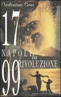 1799 Napoli. La rivoluzione Sconto