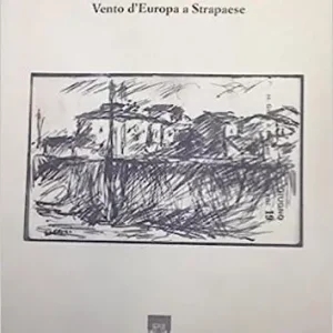 Pagamento Sicuro Soffici e Malaparte. Vento d‘Europa a Strapaese