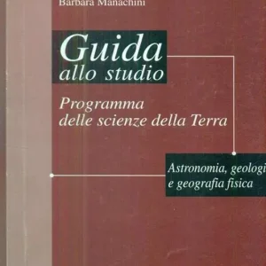 Programma delle scienze della terra. Guida allo studio Compra Online