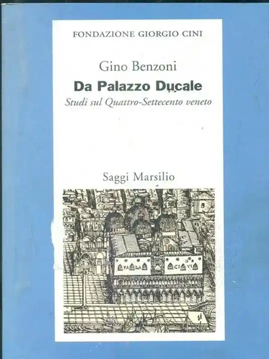 Occasione Da Palazzo Ducale. Saggi sul Quattrocento-Settecento veneto