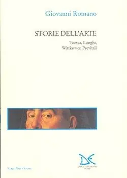Storie dell‘arte. Toesca, Longhi, Wittkower, Previtali Più Venduto