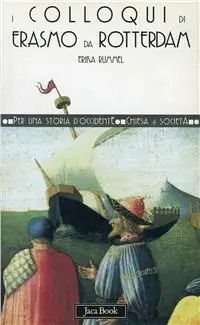 Offerta Speciale I colloqui di Erasmo da Rotterdam