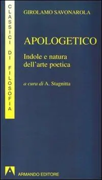 Prezzo Basso Apologetico. Indole e natura dell‘arte poetica