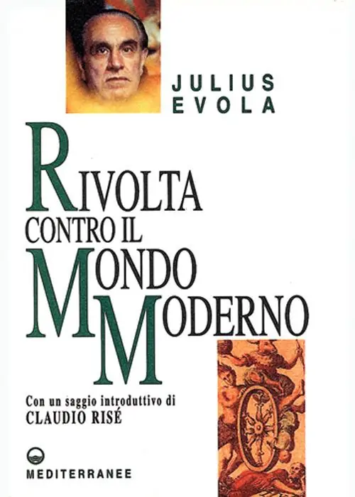 Rivolta contro il mondo moderno Promozione Esclusiva
