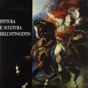 Promozione Esclusiva Pittura e scultura dell‘Ottocento