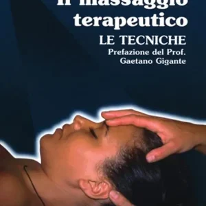 Promo Stagionale Il massaggio terapeutico. Le tecniche