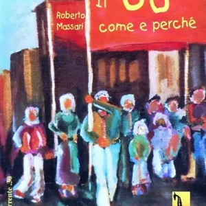 Il ‘68. Come e perché Miglior Prezzo