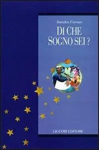 Ultime Pezzi Di che sogno sei? Con CD Audio