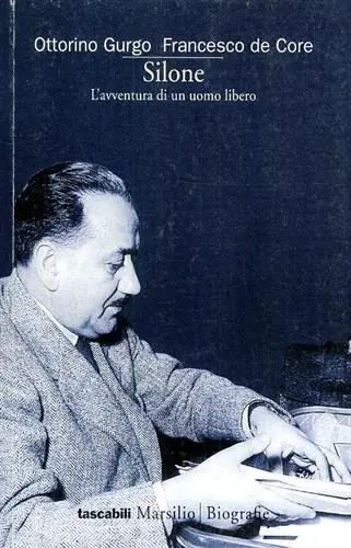 Silone. L‘avventura di un uomo libero Occasione Imperdibile