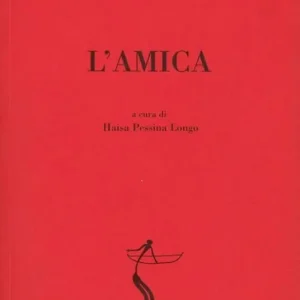 L‘amica. Testo russo a fronte Offerta Lampo