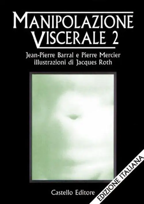 Nuova Collezione Manipolazione viscerale. Vol. 2
