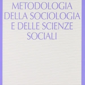 Spedito Oggi Metodologia della sociologia e delle scienze sociali