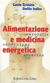 Economico Alimentazione e medicina energetica. Omeopatia, agopuntura, ayurveda