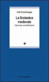 La scolastica medievale. Cenni per una definizione Prezzo Conveniente
