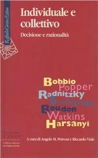 Individuale e collettivo. Decisione e razionalità Sconto