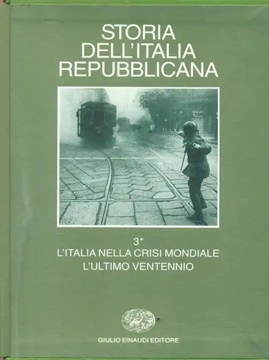 Storia dell‘Italia repubblicana. L‘Italia nella crisi mondiale. L‘ultimo ventennio. Vol. 3 1 Economia e società. Solo Oggi