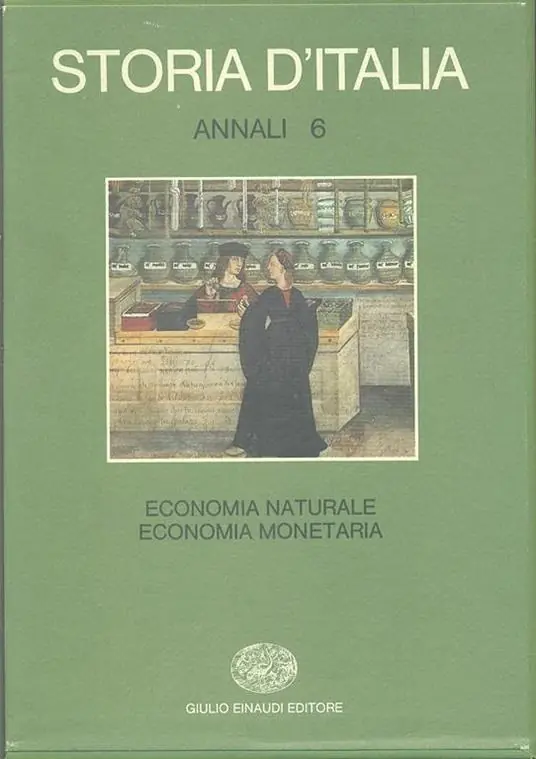 Compra Oggi Stesso Storia d‘Italia. Annali. Vol. 6 Economia naturale, economia monetaria.