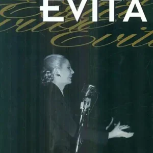 Evita. Immagini di una passione Ultimissimo Modello