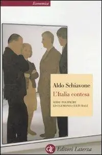 Super Prezzo L‘ Italia contesa. Sfide politiche ed egemonia culturale