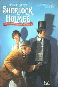 Le inchieste di Sherlock Holmes. L‘avventura della banda maculata. Ediz. illustrata Promo Stagionale