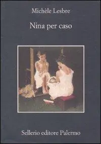 Nina per caso Scelto Dai Clienti
