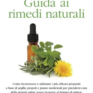 Guida ai rimedi naturali Nuovo Arrivo