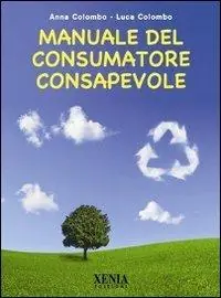 Manuale del consumatore consapevole Offerta