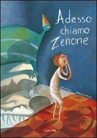 Compra Adesso Adesso chiamo Zenone. Ediz. illustrata