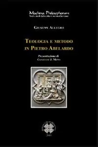 Acquista Ora Teologia e metodo in Pietro Abelardo. Per una lettura della dottrina delle appropriazioni