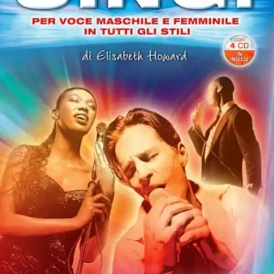 Sing! Per voce maschile e femminile in tutti gli stili. Con 4 CD Ordina Subito