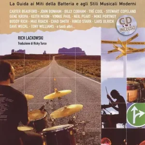 Occasione Imperdibile La strada battuta. La guida ai miti della batteria e agli stili musicali moderni. Con CD Audio