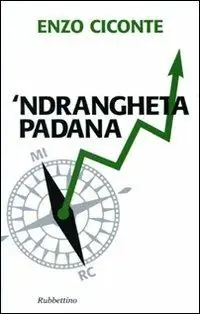 ‘Ndrangheta padana Compra Online