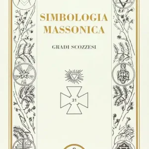 Sconto Simbologia massonica gradi scozzesi