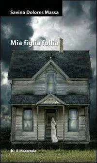 Soddisfatti O Rimborsati Mia figlia follia