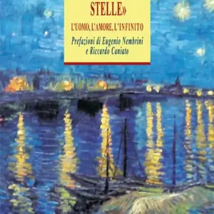 Prezzo Basso «Amor che move il sole e l‘altre stelle». L‘uomo, l‘amore, l‘Infinito