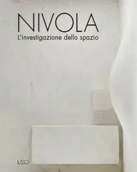 Direttamente Dal Produttore Nivola. L‘investigazione dello spazio