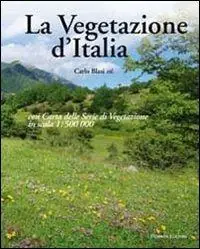 Prezzo Di Fabbrica La vegetazione d‘Italia con carta delle serie di vegetazione in scala 1 500.000