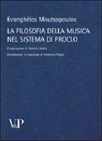 La filosofia della musica nel sistema di Proclo Offerta Speciale