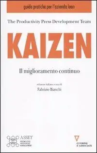 Nuovo Arrivo Kaizen. Il miglioramento continuo