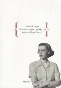 Affare Un ramo già fiorito. Lettere a Remo Fasani