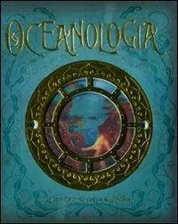 Professionale Oceanologia. Ediz. illustrata